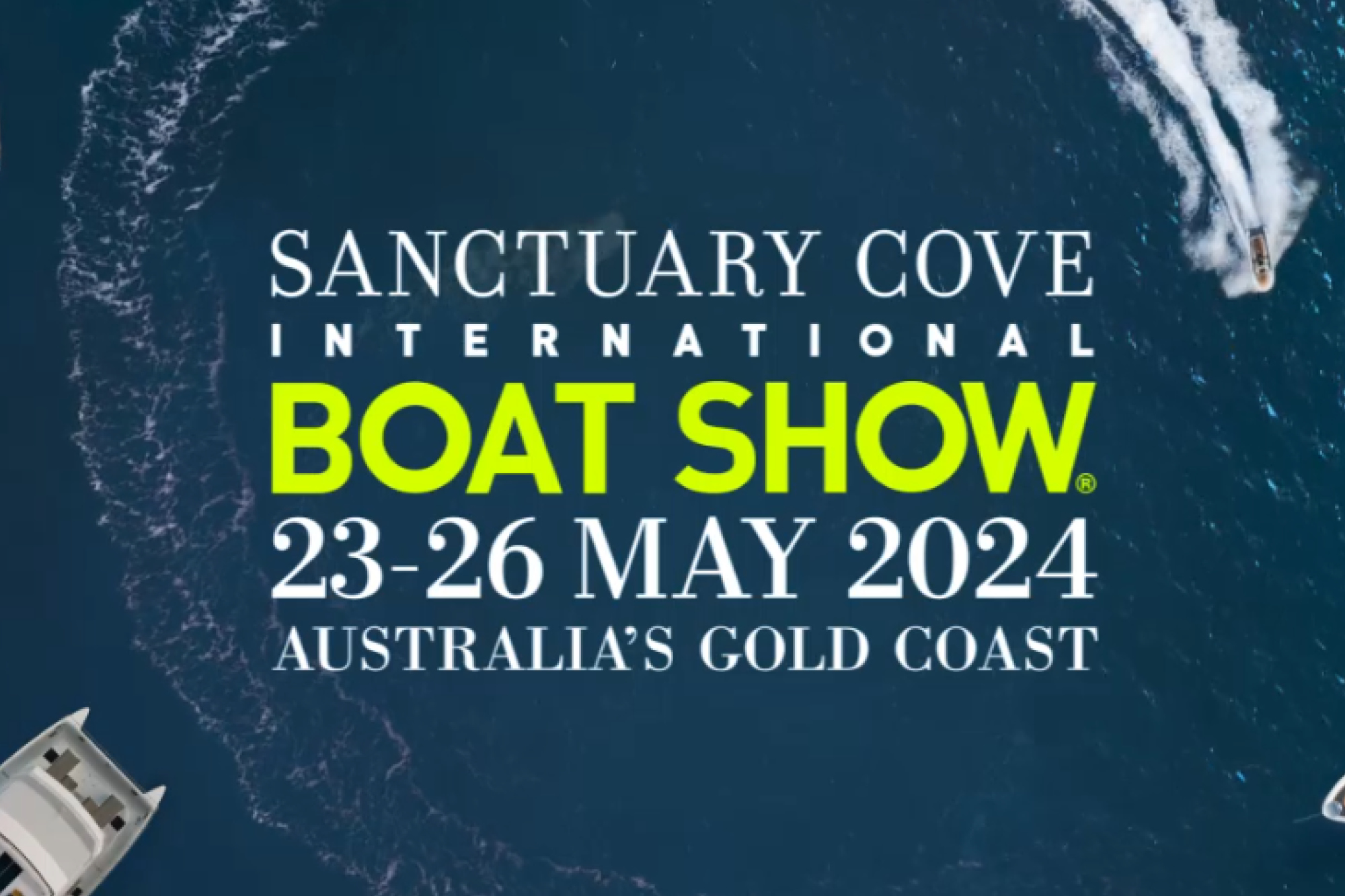 Sanctuary Cove International Boat Show 2024 Expo Centric